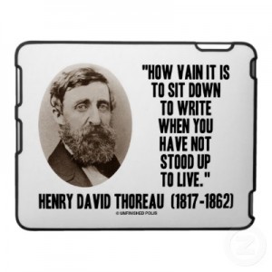 Henry David Throeau - Sit Down To Write