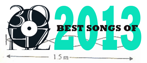 30Hz Best Songs of 2013